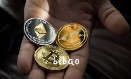 bibao